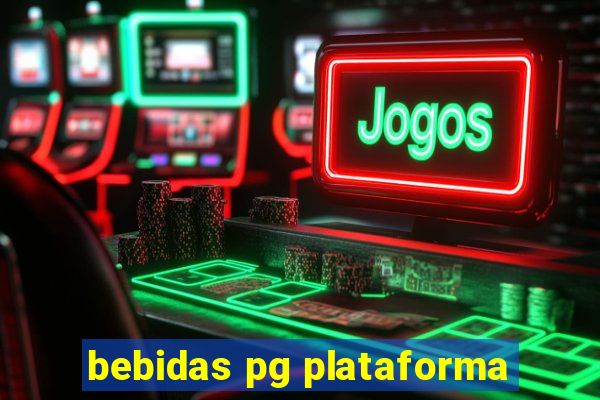 bebidas pg plataforma